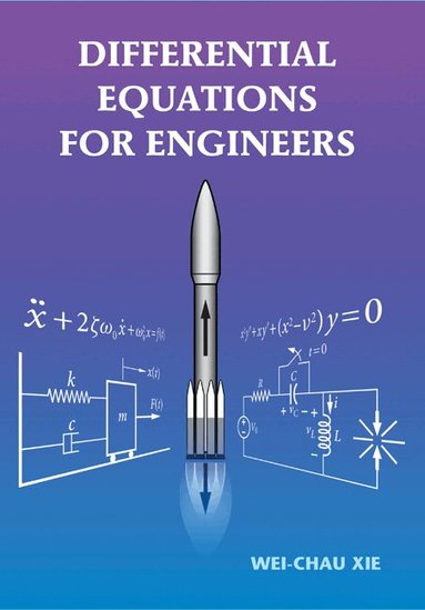 Wei-Chau Xie - Differential Equations for Engineers, Inbunden