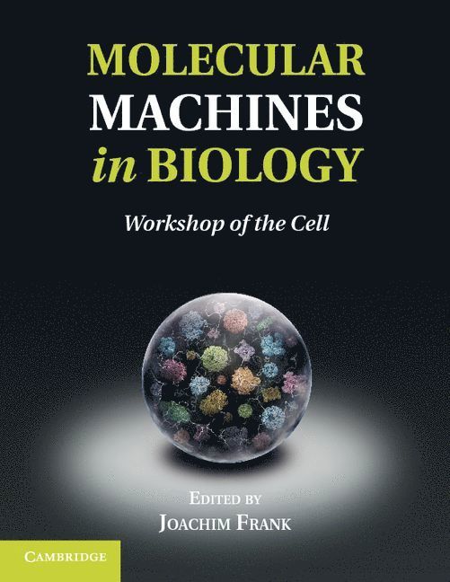 Molecular Machines in Biology 1