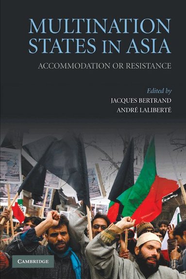 Jacques Bertrand, Andre Laliberte - Multination States in Asia, Inbunden