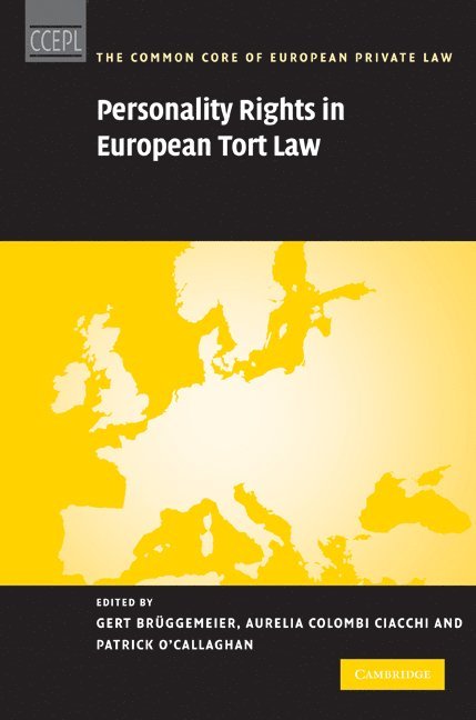 Personality Rights in European Tort Law 1