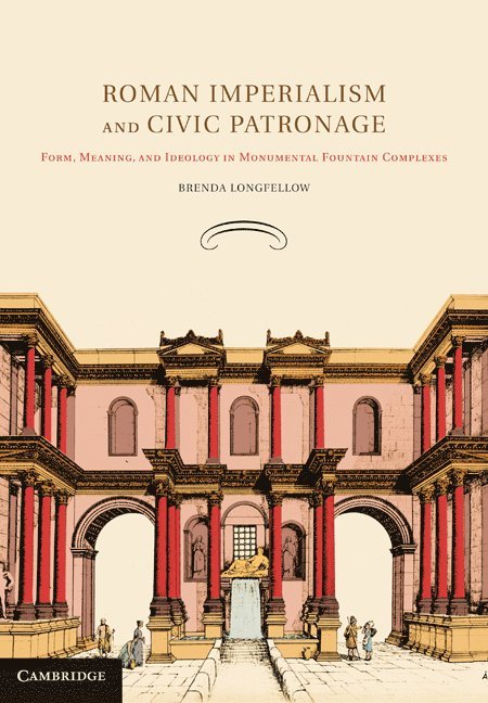 Roman Imperialism and Civic Patronage 1