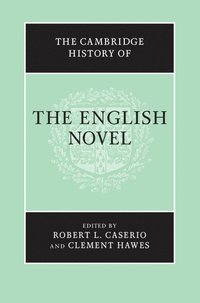 bokomslag The Cambridge History of the English Novel