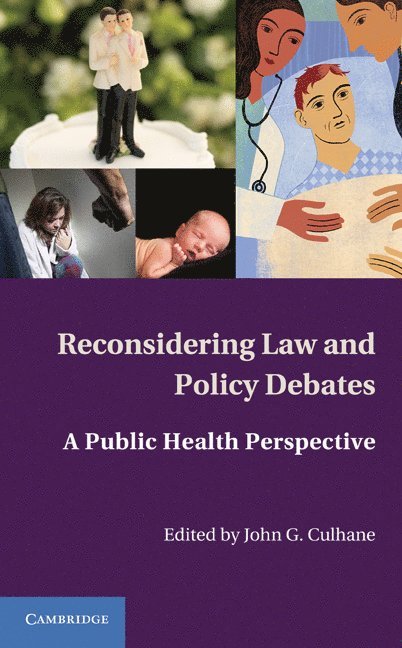 Reconsidering Law and Policy Debates 1