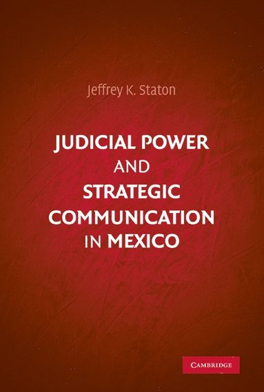 bokomslag Judicial Power and Strategic Communication in Mexico