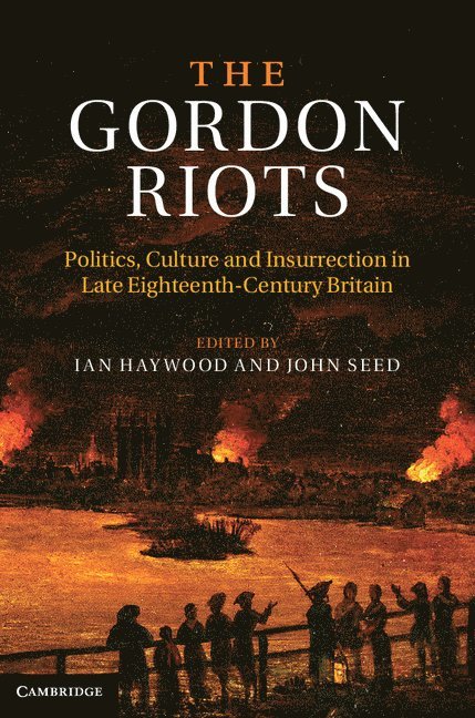 The Gordon Riots 1