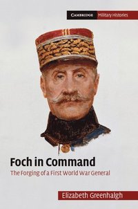 bokomslag Foch in Command