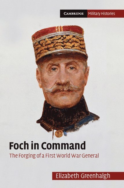 Foch in Command 1