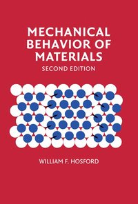 bokomslag Mechanical Behavior of Materials