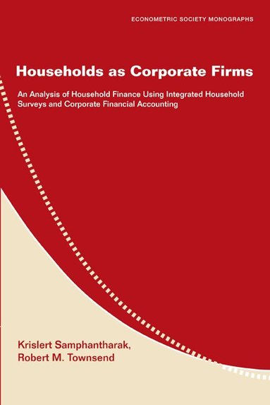 Krislert Samphantharak, Robert M. Townsend - Households as Corporate Firms, Inbunden