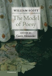 William Scott, Gavin Alexander, Gavin (University of Cambridge) Alexander - Model of Poesy, Inbunden