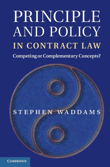 bokomslag Principle and Policy in Contract Law