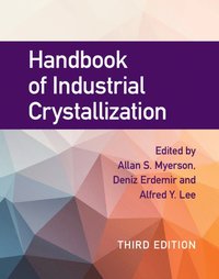 bokomslag Handbook of Industrial Crystallization
