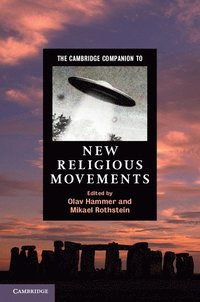 bokomslag The Cambridge Companion to New Religious Movements