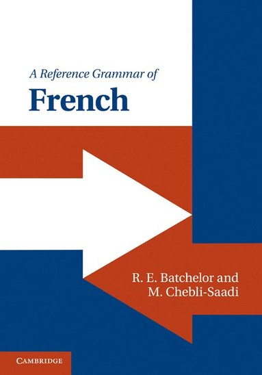 bokomslag A Reference Grammar of French