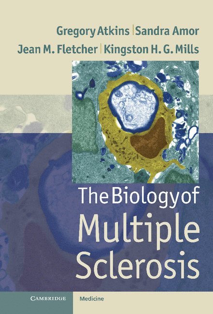 The Biology of Multiple Sclerosis 1