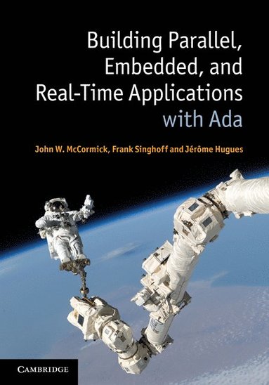bokomslag Building Parallel, Embedded, and Real-Time Applications with Ada