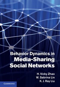 bokomslag Behavior Dynamics in Media-Sharing Social Networks