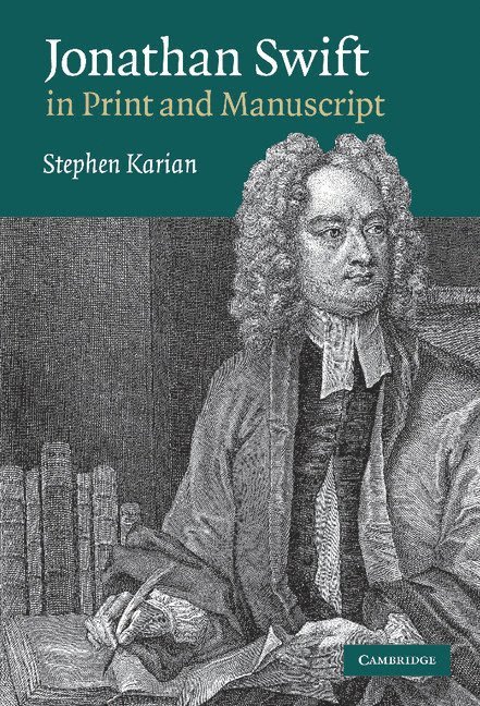 Jonathan Swift in Print and Manuscript 1