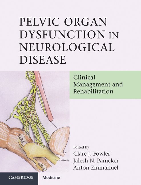 Pelvic Organ Dysfunction in Neurological Disease 1