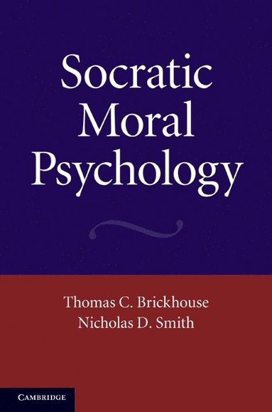 bokomslag Socratic Moral Psychology