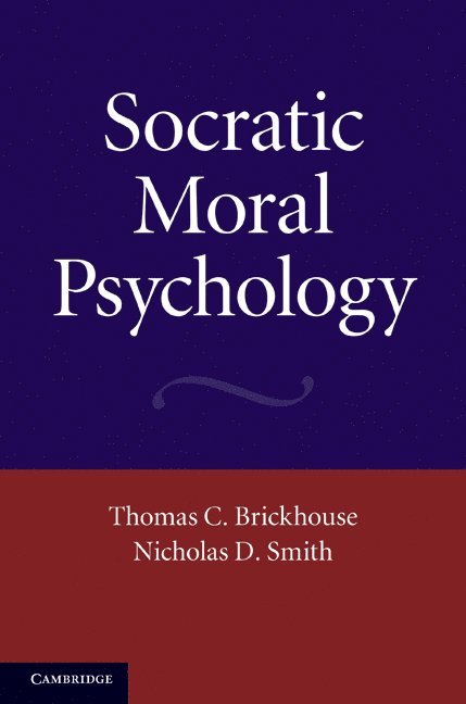 Socratic Moral Psychology 1