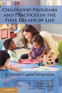 bokomslag Childhood Programs and Practices in the First Decade of Life