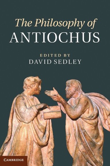 bokomslag The Philosophy of Antiochus