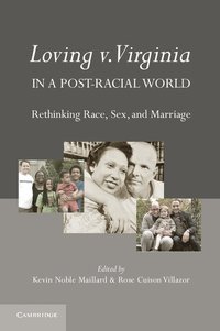 bokomslag Loving v. Virginia in a Post-Racial World
