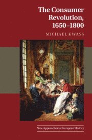 Consumer Revolution, 1650-1800 1