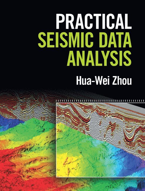 Practical Seismic Data Analysis 1