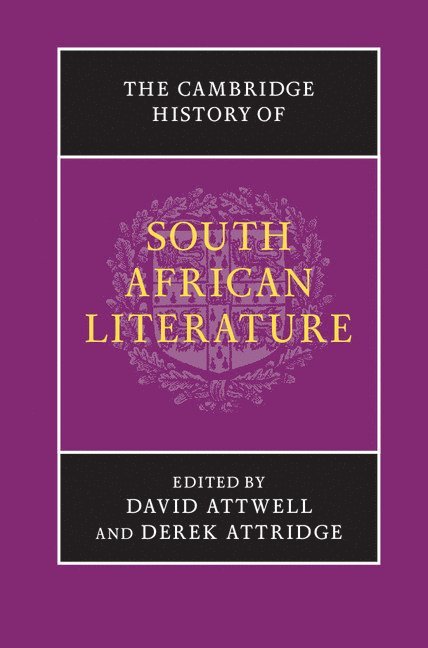 The Cambridge History of South African Literature 1