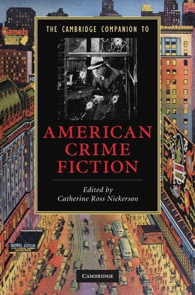 bokomslag Cambridge Companion to American Crime Fiction