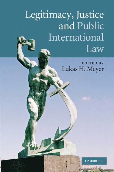 bokomslag Legitimacy, Justice and Public International Law