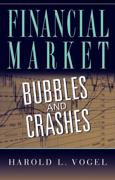 bokomslag Financial Market Bubbles and Crashes