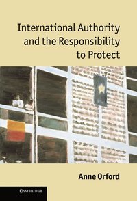 bokomslag International Authority and the Responsibility to Protect