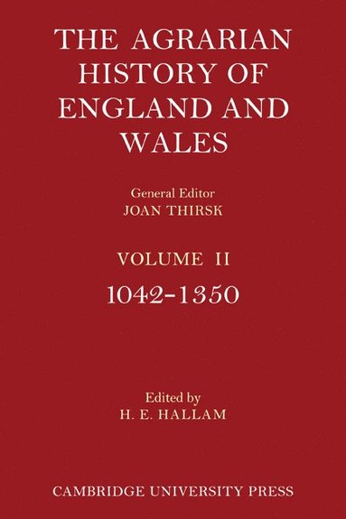 bokomslag The Agrarian History of England and Wales: Volume 2, 1042-1350