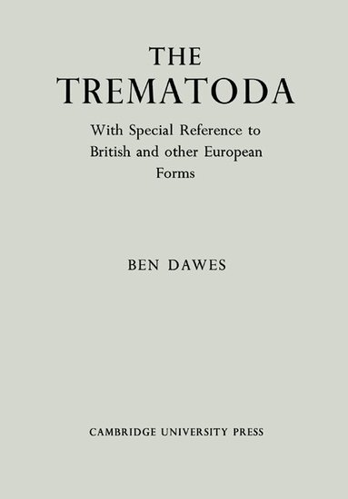 Dawes - The Trematoda, Häftad