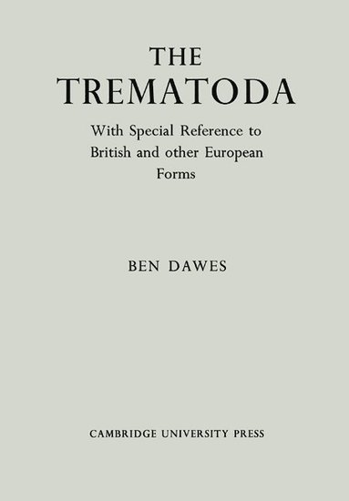 bokomslag The Trematoda