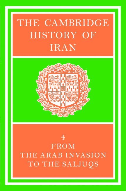 R. N. Frye - The Cambridge History of Iran, Inbunden