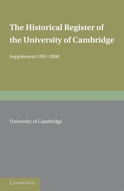 The Historical Register of the University of Cambridge 1