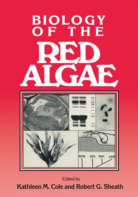 Biology of the Red Algae 1