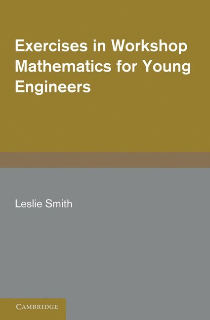 Exercises in Workshop Mathematics for Young Engineers 1