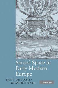 bokomslag Sacred Space in Early Modern Europe