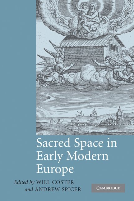 Sacred Space in Early Modern Europe 1