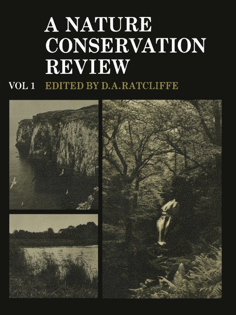 Derek Ratcliffe - Nature Conservation Review: Volume 1, Häftad