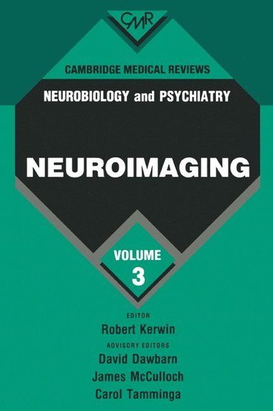 bokomslag Cambridge Medical Reviews: Neurobiology and Psychiatry: Volume 3