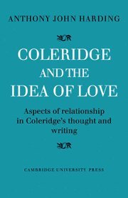 Anthony John Harding - Coleridge and the Idea of Love, Inbunden