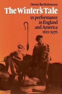 bokomslag 'The Winter's Tale' in Performance in England and America 1611-1976