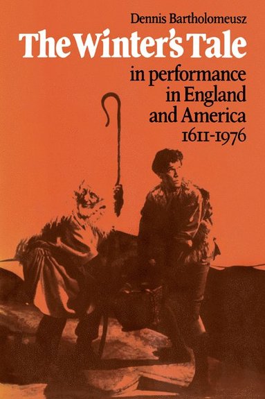 bokomslag 'The Winter's Tale' in Performance in England and America 1611-1976