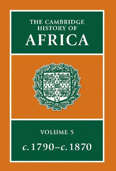 bokomslag The Cambridge History of Africa